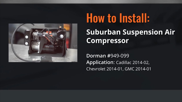Air Suspension Compressor Installation Video by Dorman Products Part #949-099
Suspension Air Compressor
Application Summary: Cadillac 2014-02, Chevrolet 2014-01, GMC 2014-01

Rigorously tested for sustained, secure performance by a team of product and quality engineers, the Dorman Air Suspension Compressor eliminates excessive suspension sag and restores vehicle handling and safety. This is an exclusive OE FIX with thermal protection software to prevent motor burnout and a weather-resistant connector and membrane to address the original failure mode.