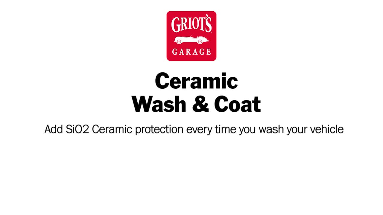 Ceramic Wash & Coat - Griot's Garage