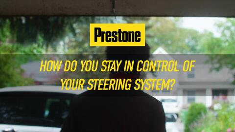 Prestone® MAX Power Steering | Prestone Answers | Staying In Control of Your Steering System Prestone answers why Prestone® MAX Synthetic Power Steering keeps you in control for longer