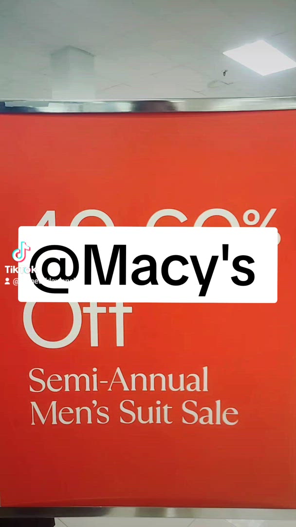 Macy's Style Crew  Semi-annual Men's Suit Sale