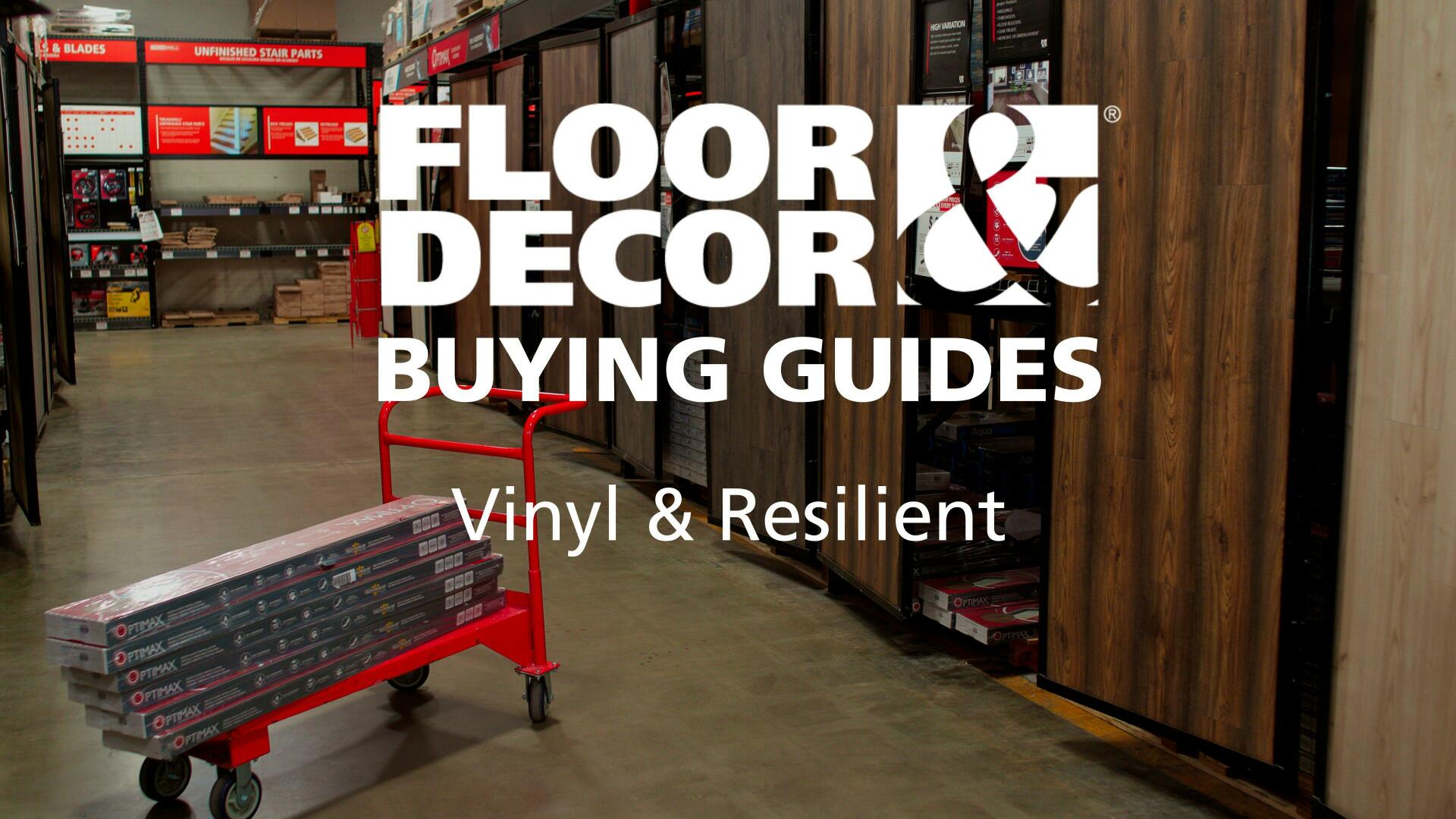 Vinyl Buying Guide - Floor & Decor
